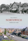 Northwich Through Time - eBook