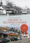 Crosby & Blundellsands Through Time - Book