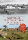Northam, Westward Ho! & District Through Time - eBook