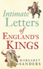 Intimate Letters of England's Kings - eBook