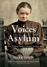 Voices from the Asylum : West Riding Pauper Lunatic Asylum - eBook