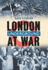 London Underground at War - eBook