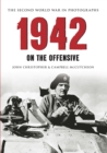 1942 The Second World War in Photographs : On the Offensive - eBook