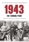 1943 The Second World War in Photographs : The Turning Point - eBook