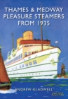 Thames and Medway Pleasure Steamers from 1935 - eBook