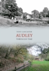 Audley Through Time - eBook