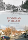 Frodsham & Helsby Through Time - eBook