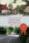 Around Solihull Through Time - eBook