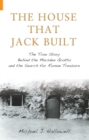 The House That Jack Built : The True Story Behind the Marsden Grotto and the Search for Roman Treasure - eBook