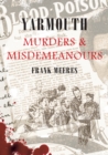 Yarmouth Murders & Misdemeanours - eBook