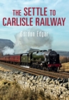 The Settle to Carlisle Railway - eBook