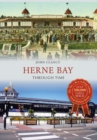 Herne Bay Through Time - eBook