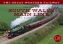 The Great Western Railway Volume Six South Wales Main Line - eBook