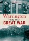 Warrington and the Great War - eBook