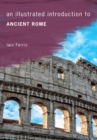 An Illustrated Introduction to Ancient Rome - eBook