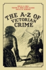 The A-Z of Victorian Crime - eBook