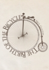 The Birth of the Bicycle - eBook