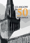 Glasgow in 50 Buildings - Book
