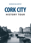 Cork City History Tour - eBook