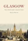 Glasgow The Postcard Collection - eBook