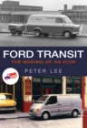 Ford Transit : The Making of an Icon - Book