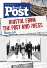 Bristol From the Post and Press - eBook