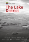 Historic England: The Lake District : Unique Images from the Archives of Historic England - eBook