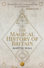 The Magical History of Britain - eBook