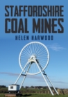 Staffordshire Coal Mines - Book