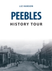 Peebles History Tour - Book