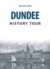 Dundee History Tour - eBook