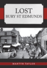 Lost Bury St Edmunds - eBook