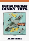 British Military Dinky Toys - Book