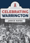 Celebrating Warrington - Book