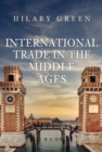 International Trade in the Middle Ages - eBook