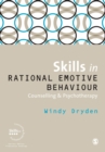 Skills in Rational Emotive Behaviour Counselling & Psychotherapy - eBook