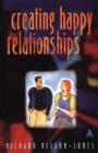 Creating Happy Relationships : SAGE Publications - eBook