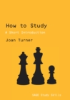How to Study : A Short Introduction - eBook