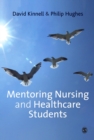 Mentoring Nursing and Healthcare Students - eBook