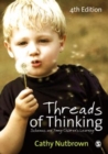 Threads of Thinking : Schemas and Young Children's Learning - eBook