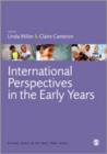 International Perspectives in the Early Years - Book