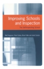 Improving Schools and Inspection : The Self-Inspecting School - eBook