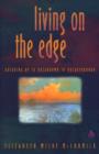 Living on the Edge : Breaking up to breakdown to breakthrough - eBook