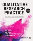 Qualitative Research Practice : A Guide for Social Science Students and Researchers - eBook