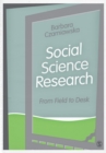 Social Science Research : From Field to Desk - Book