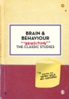 Brain and Behaviour : Revisiting the Classic Studies - Book