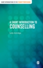 A Short Introduction to Counselling - eBook