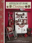 Stitch it for Christmas : Festive Sewing Projects to Craft and Quilt - Book