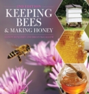 Keeping Bees and Making Honey - Book