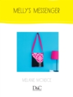 Sew Cute to Carry - Melly's Messenger - eBook